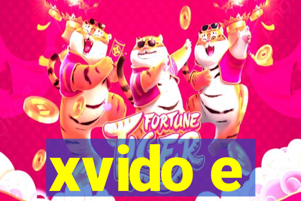 xvido e